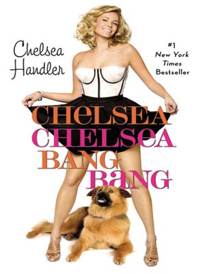 cover image of Chelsea Chelsea Bang Bang